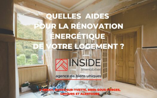 Quelles aides pour la rénovation énergétique de votre logement par Inside immobilier Orsay